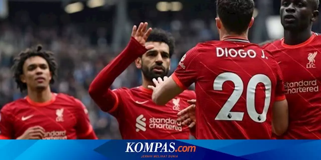 5 Fakta Menarik Man City Vs Liverpool, Trent Alexander-Arnold Buat Catatan Gemilang