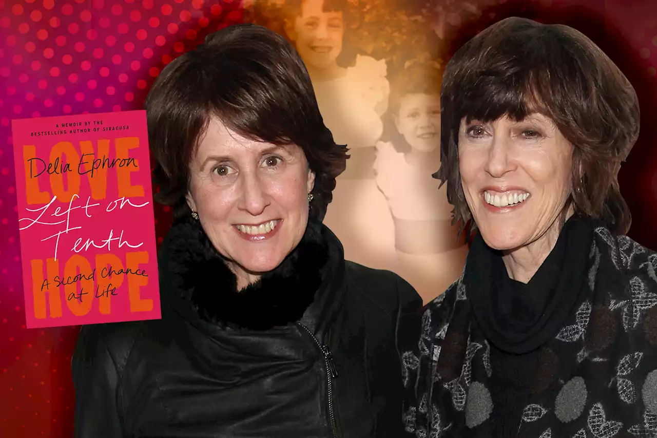 Delia Ephron lived a real-life rom-com — with help from sister Nora