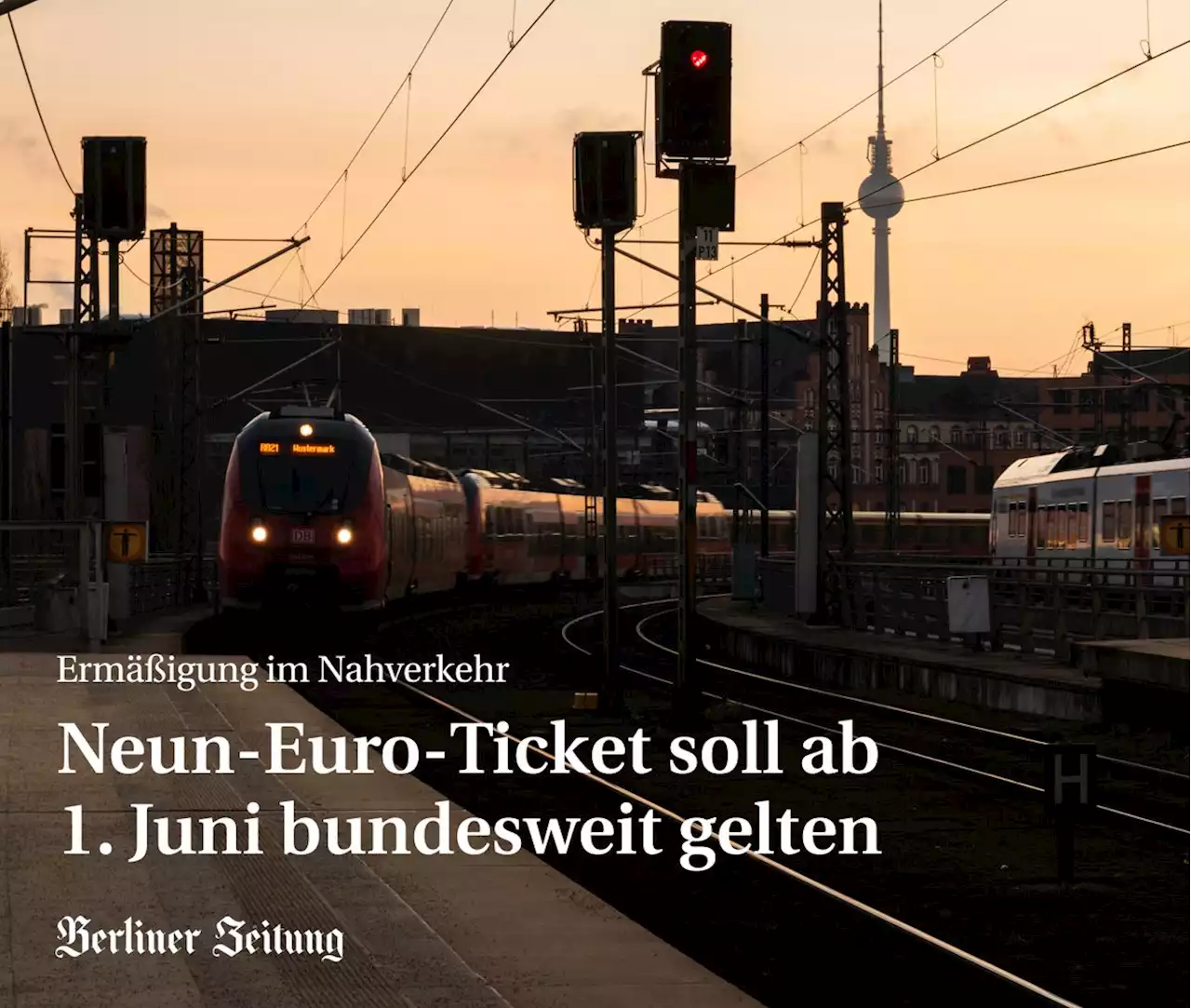 Neun-Euro-Ticket: So profitieren die Fahrgäste von dem Top-Angebot