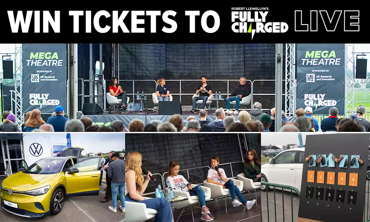 Win tickets to Fully Charged Live 2022