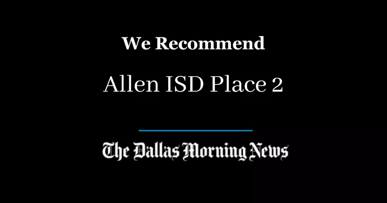 Our recommendation for Allen ISD Place 2