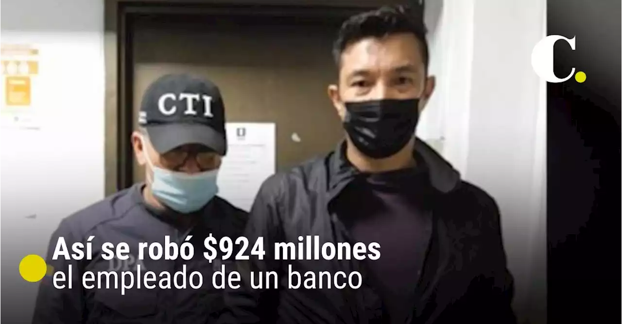 Así se robó $924 millones el empleado de un banco a clientes en Bogotá