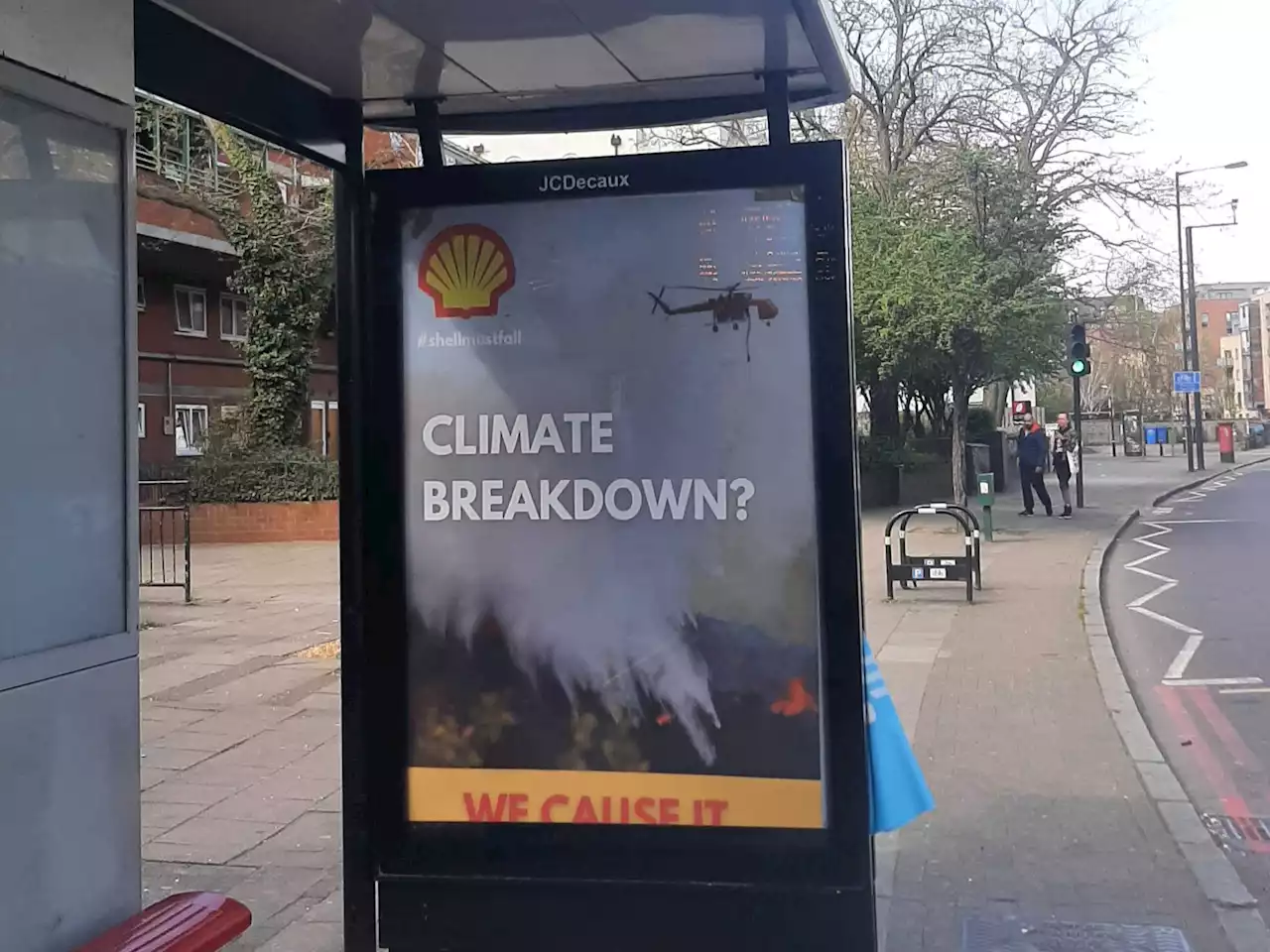 Spoof Shell adverts pop up at bus stops boasting ‘Climate breakdown? We cause it’