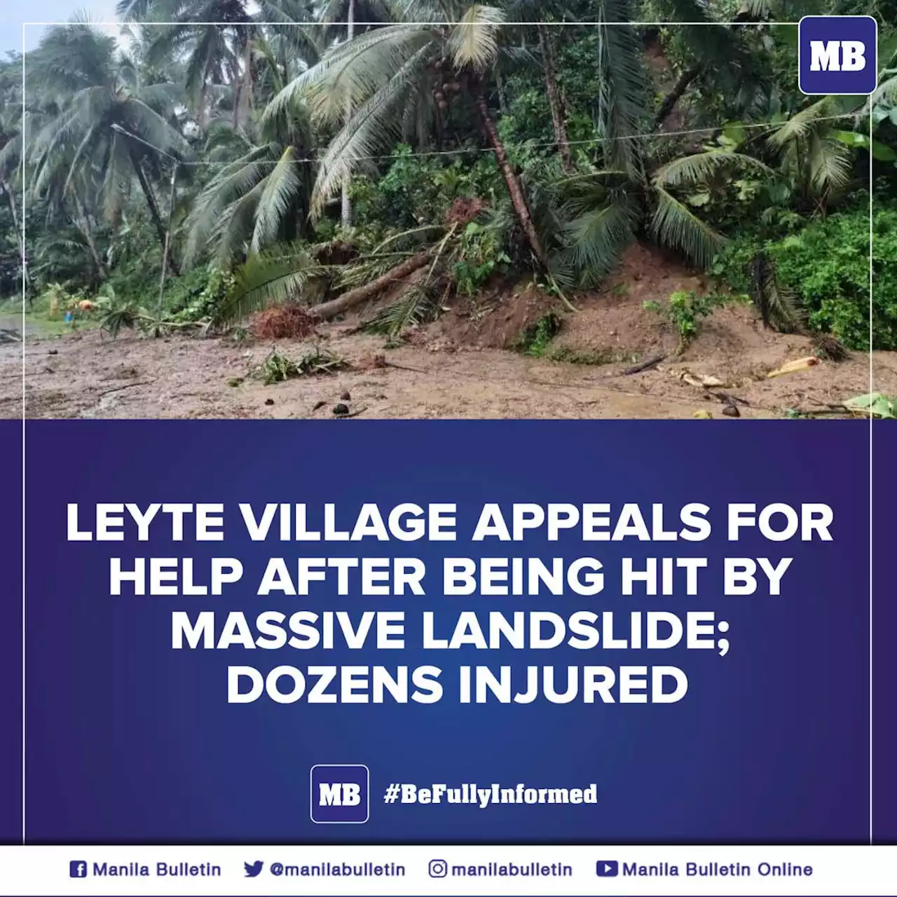 Leyte village appeals for help after being hit by massive landslide; dozens injured