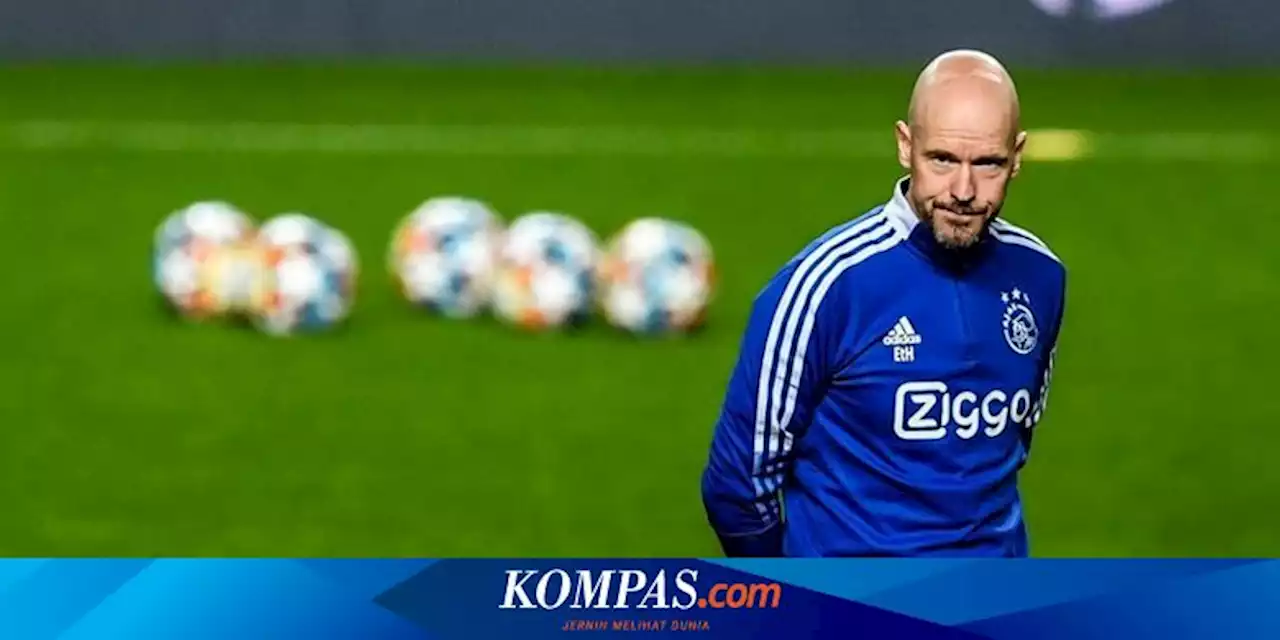 Erik ten Hag Diklaim Sepakat Gabung Man United, Inginkan Kontrak Jangka Panjang