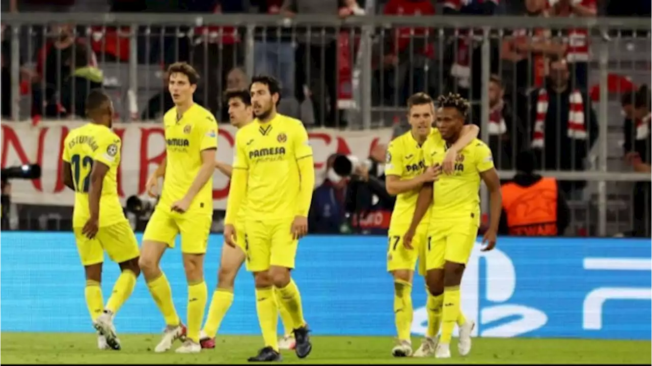 Villarreal Singkirkan Muenchen di Leg 2 Perempat Final Liga Champions Usai Kalah Agregat 2-1