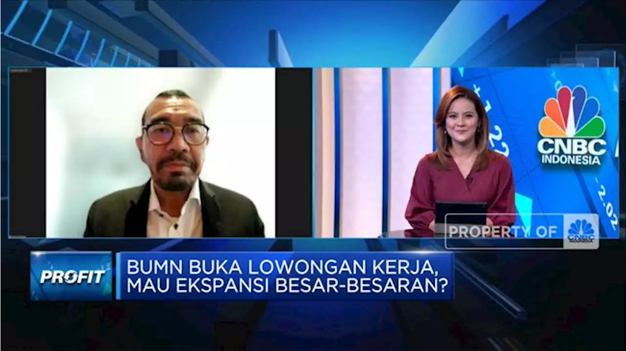 BUMN Buka Lowongan Kerja, Mau Ekspansi Besar-besaran?