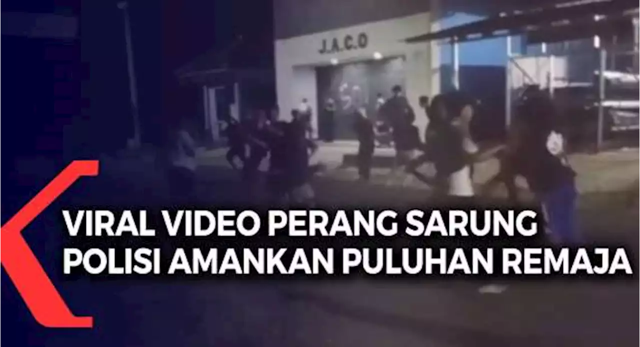 Viral Video Perang Sarung Polisi Amankan Puluhan Remaja