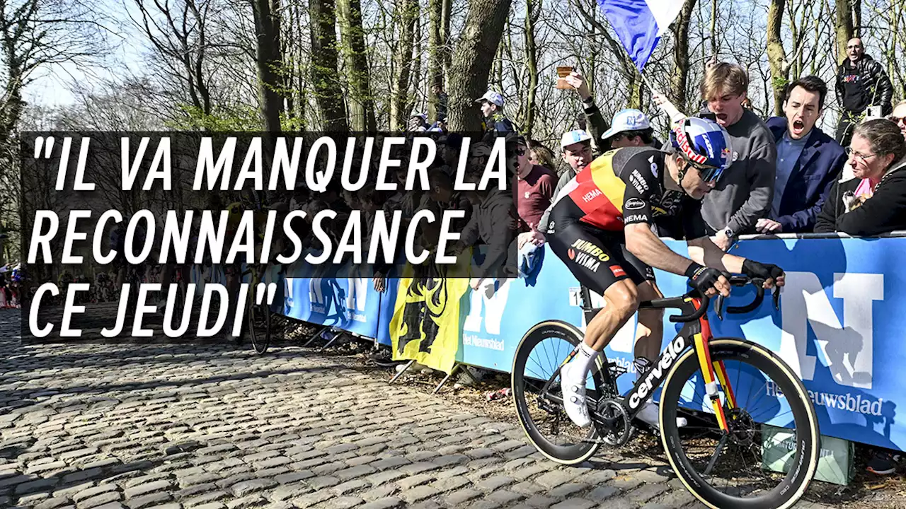 Soulagement: Wout Van Aert est rétabli et sera présent à Paris-Roubaix mais est relégué au rang d'équipier