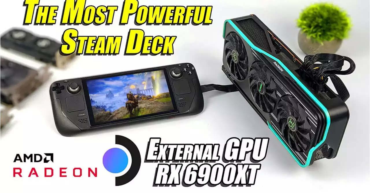 Someone plugged an entire 4K desktop graphics card into the Steam Deck