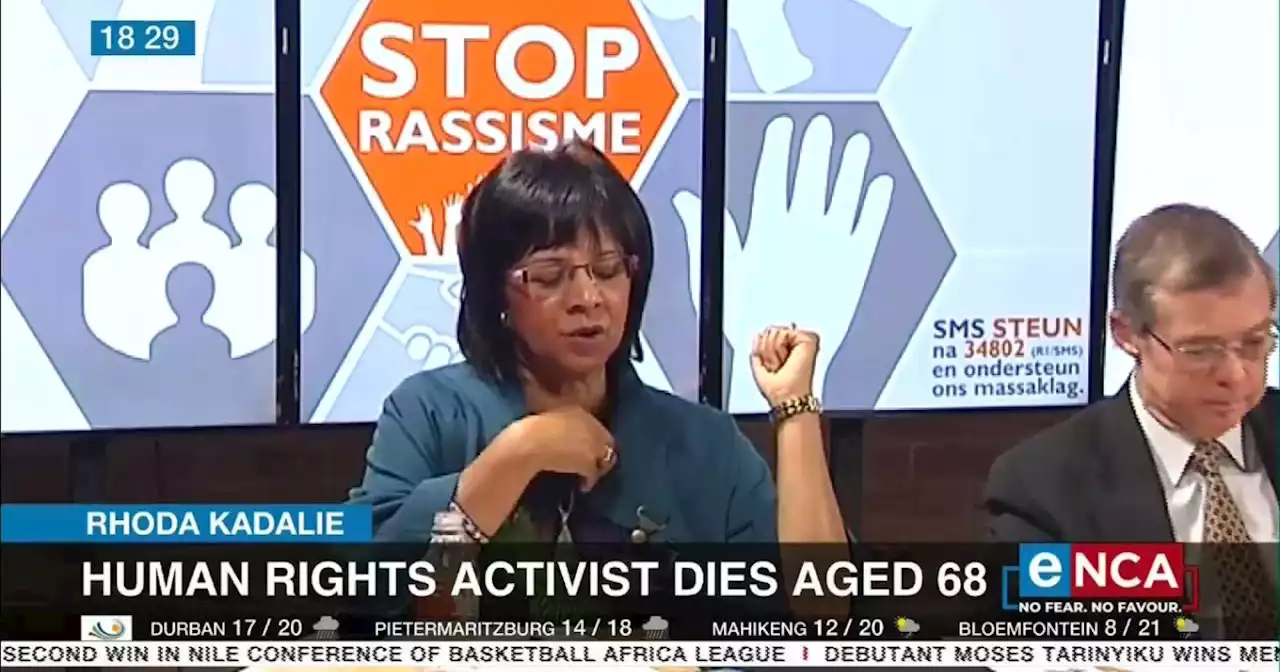 Human rights activist Rhoda Kadalie dies aged 68