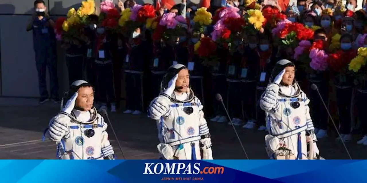 3 Astronot China Akhirnya Pulang ke Bumi Setelah Misi 6 Bulan, Bawa 'Oleh-oleh'?