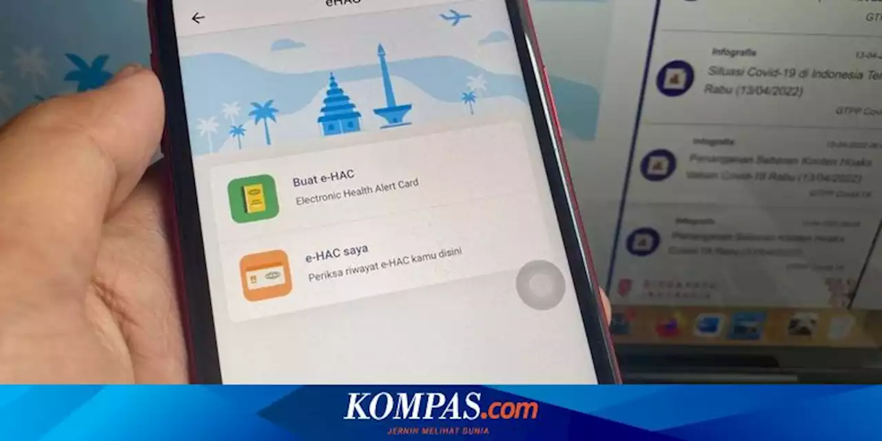 3 Cara Mengisi e-HAC sebagai Syarat Mudik Lebaran 2022