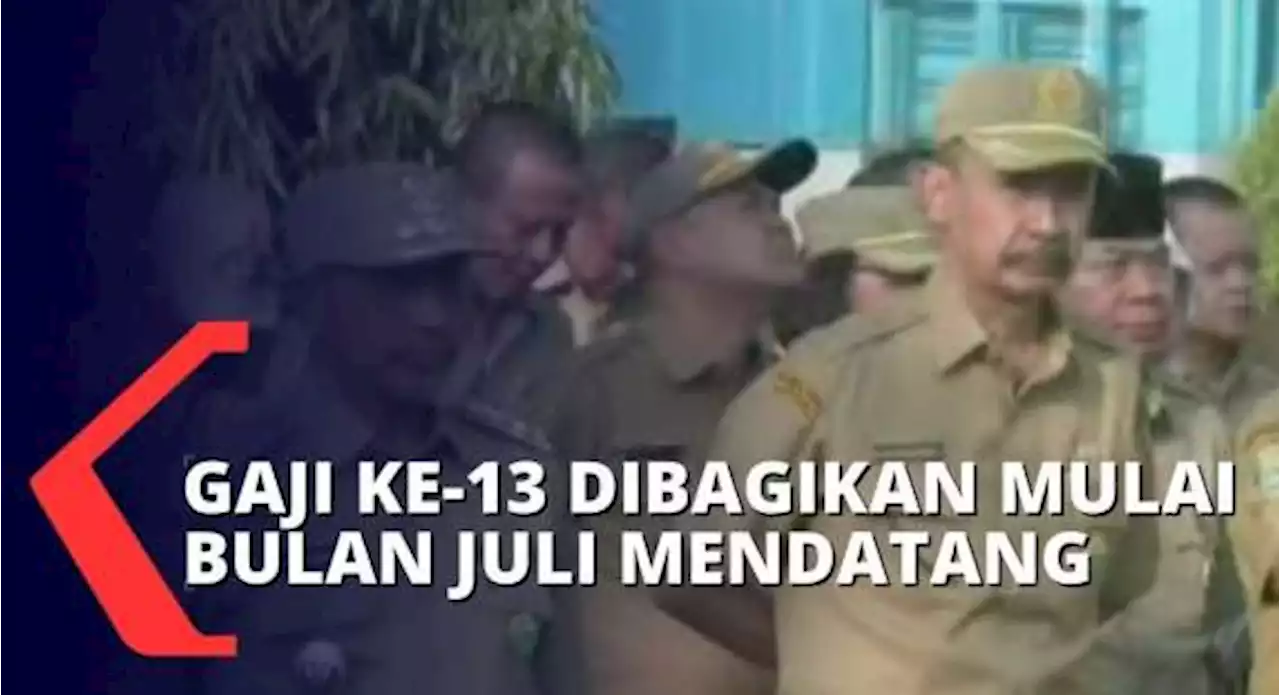 Gaji ke-13 Cair Bulan Juli, Sri Mulyani Juga Sebut Ada Tambahan Tukin Sebesar 50 Persen!