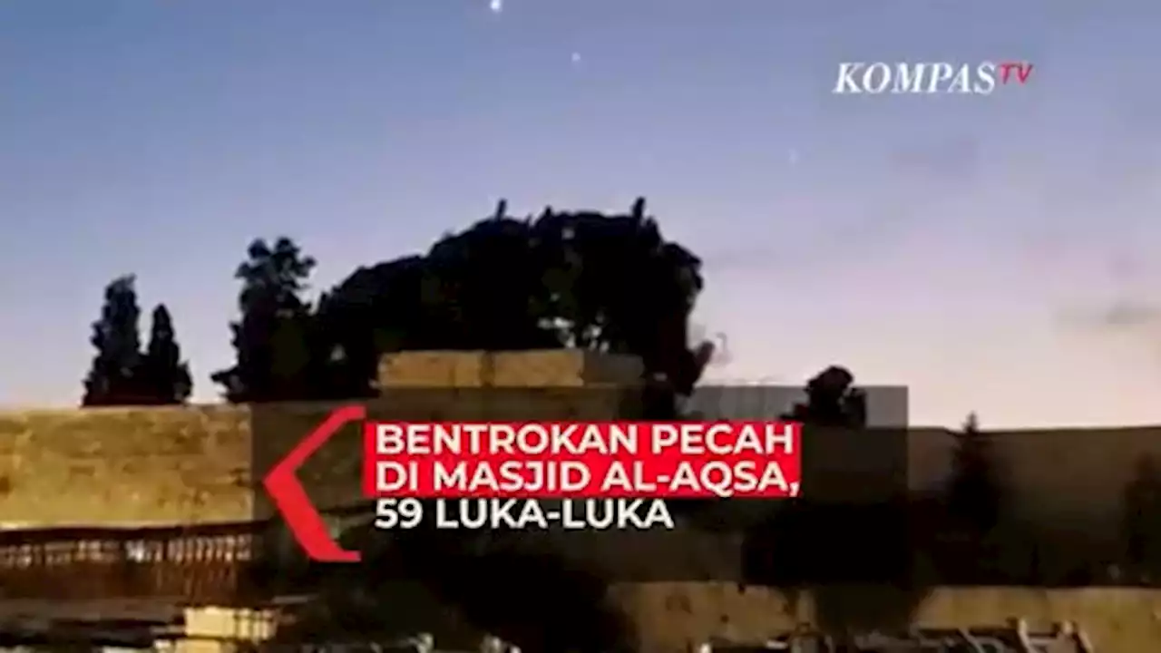 Detik-detik Bentrok di Masjid Al-Aqsa, Polisi Israel Datangi Masjid Saat Salat Subuh