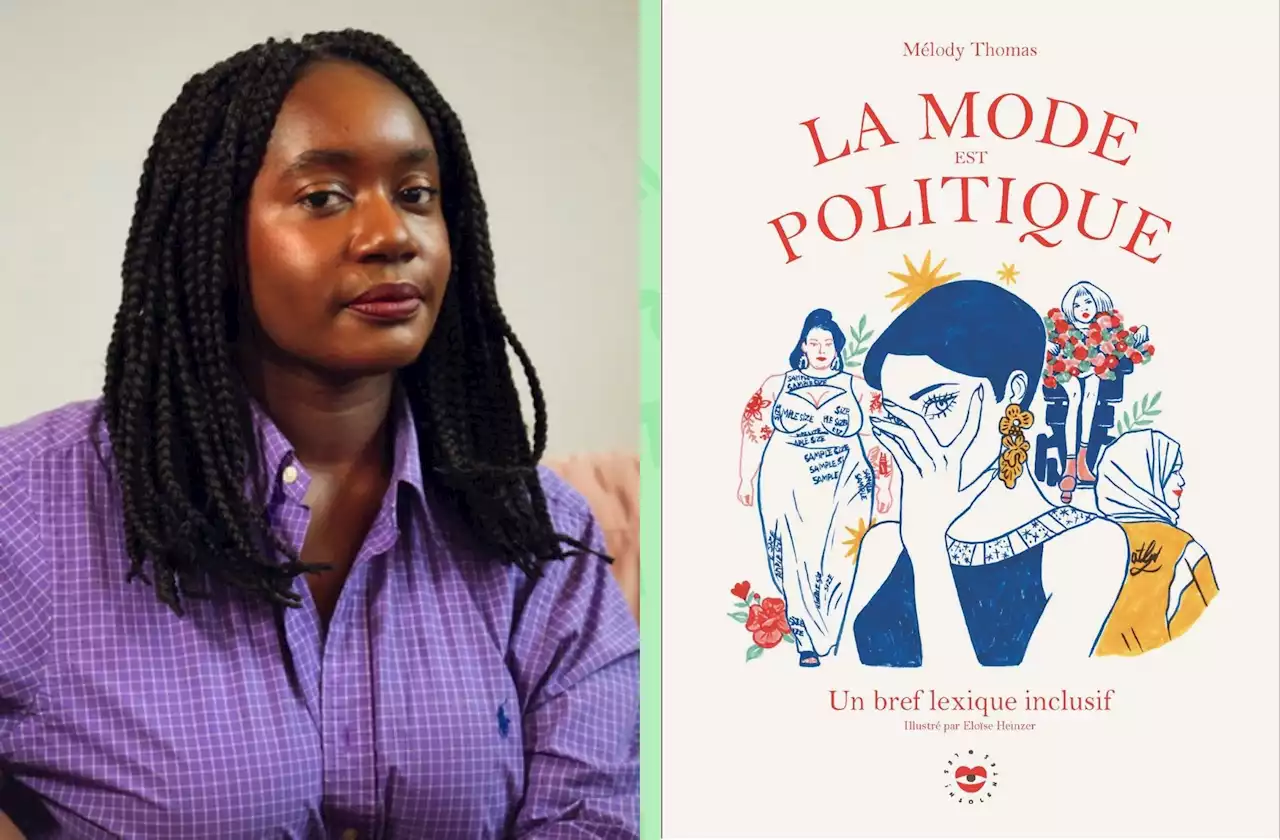 « La mode est politique » affirme la journaliste Melody Thomas dans un livre illustré