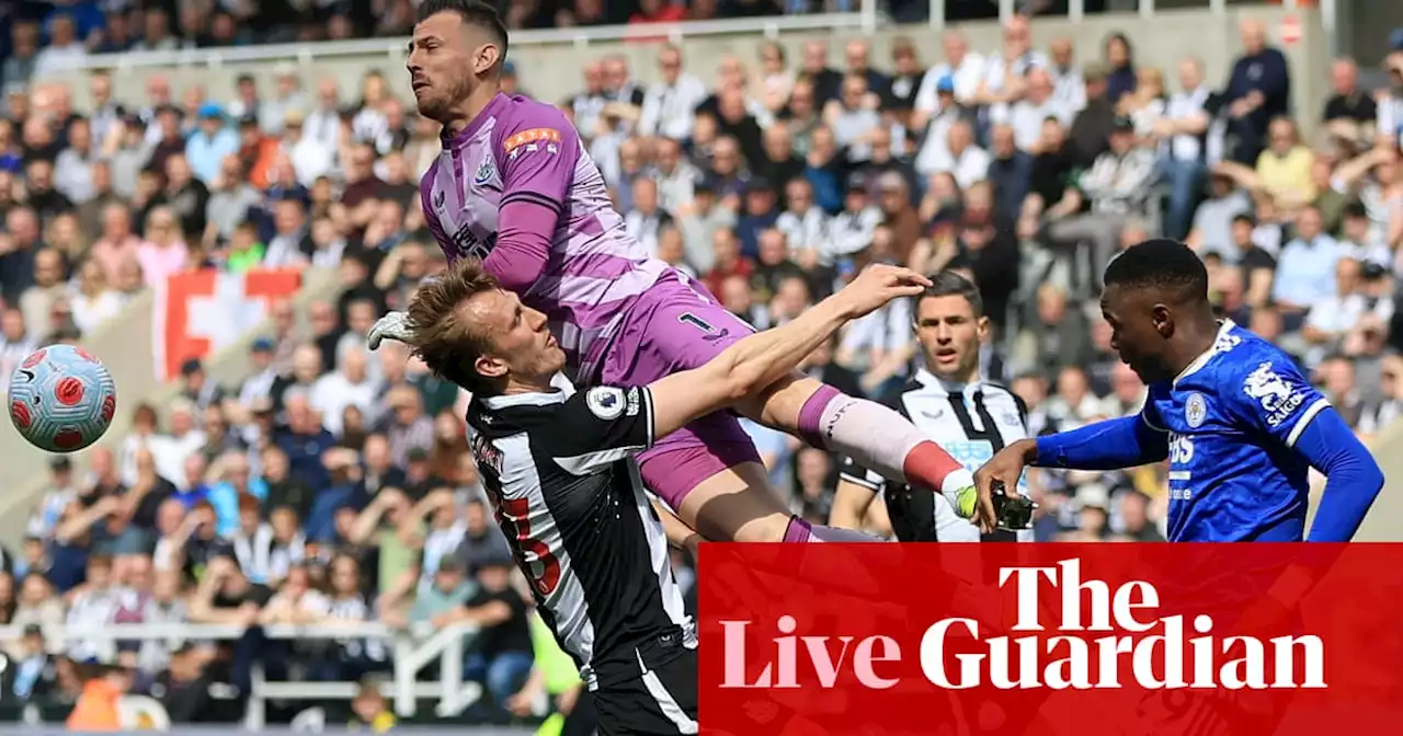 Newcastle v Leicester: Premier League – live!