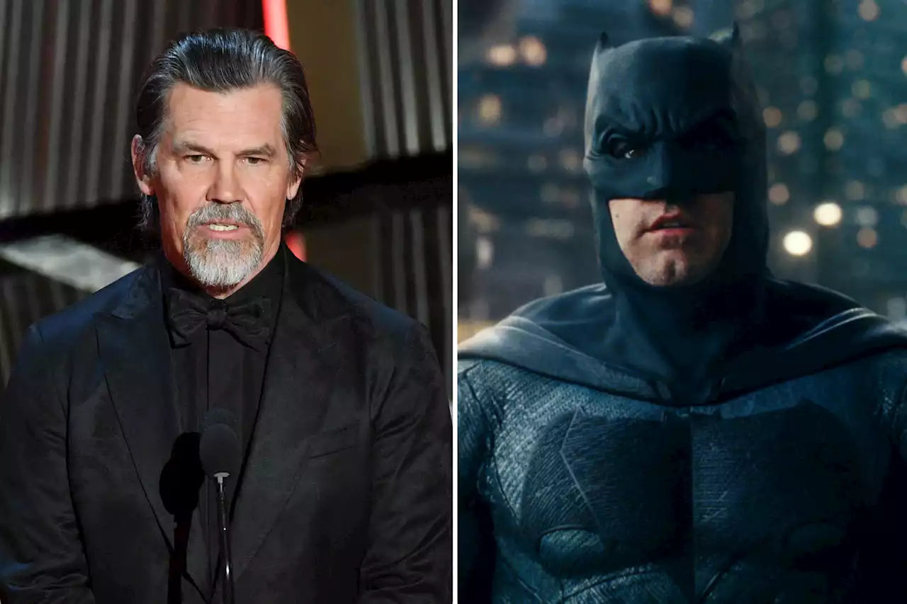 Josh Brolin reveals why he wasn’t Batman — but Ben Affleck was