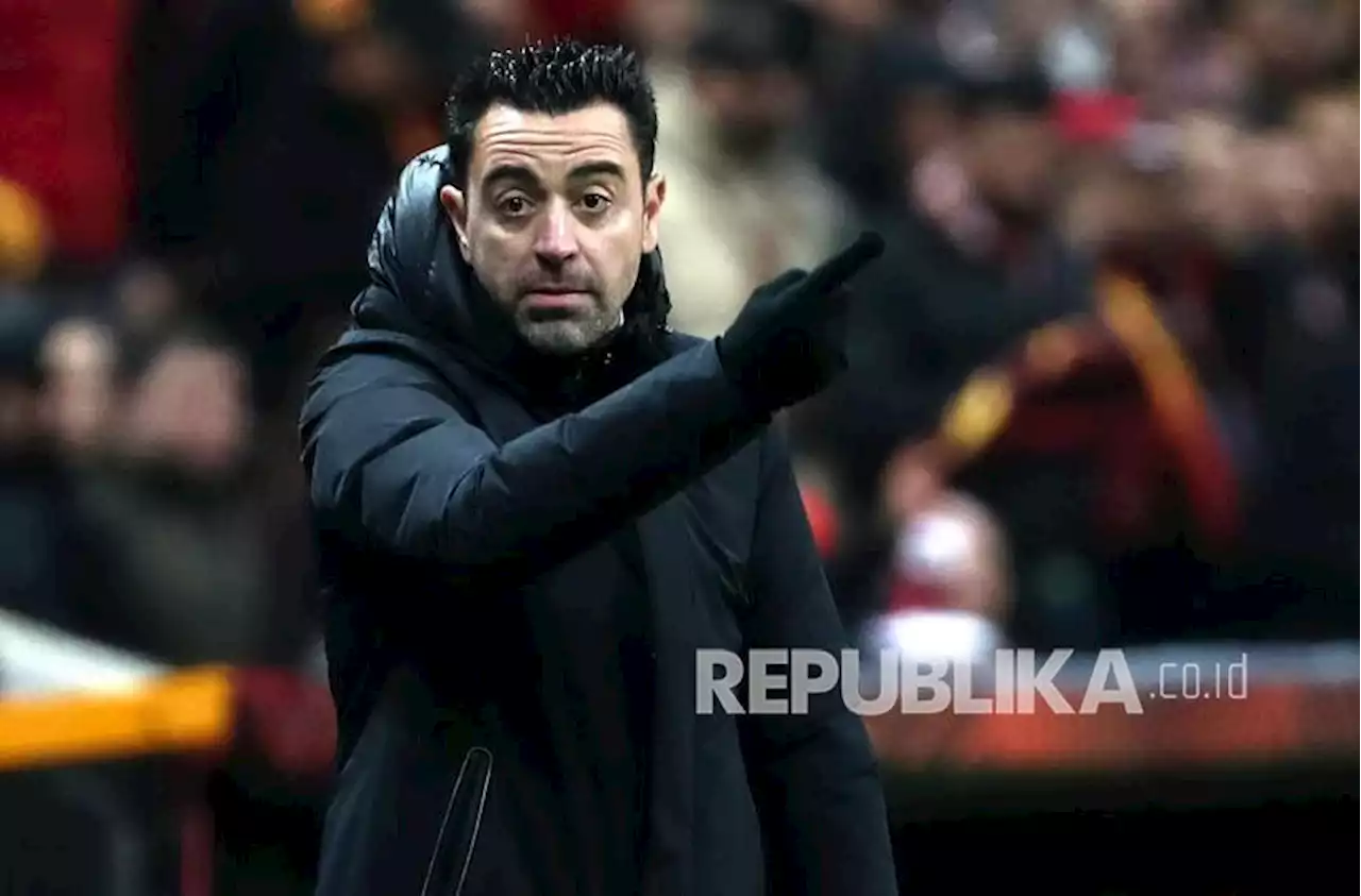 Xavi Berharap Ada Pemain Anyar Barca di Empat Posisi Sekaligus |Republika Online