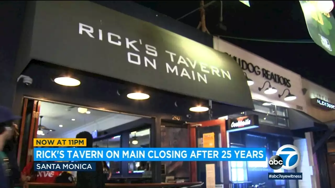 Rick's Tavern on Main Street in Santa Monica closing after 25 years in business