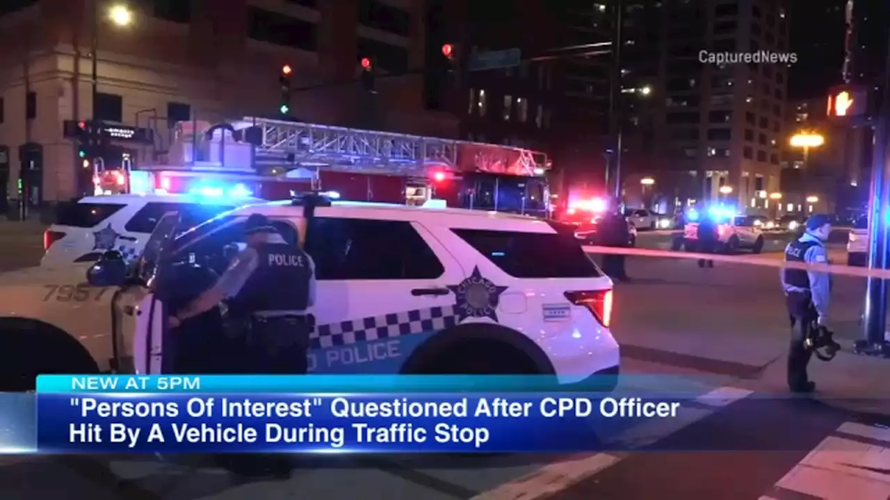 'Persons of interest' in custody after driver flees traffic stops, hits CPD officer in South Loop