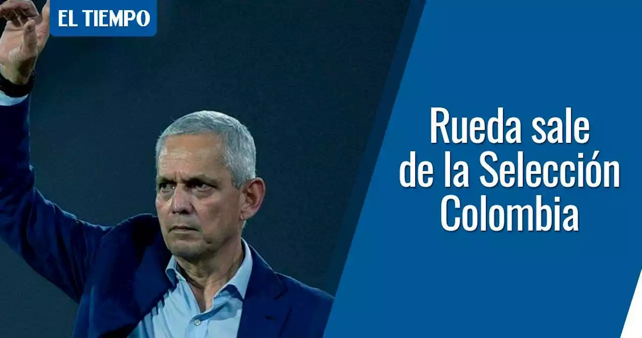 Reinaldo Rueda no es más el técnico de la Selección Colombia: oficial