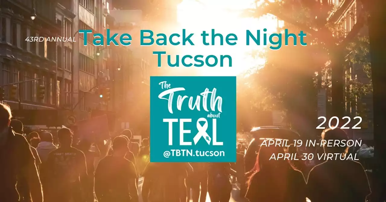 South Tucson's Take Back the Night honors Sexual Assault Awareness Month