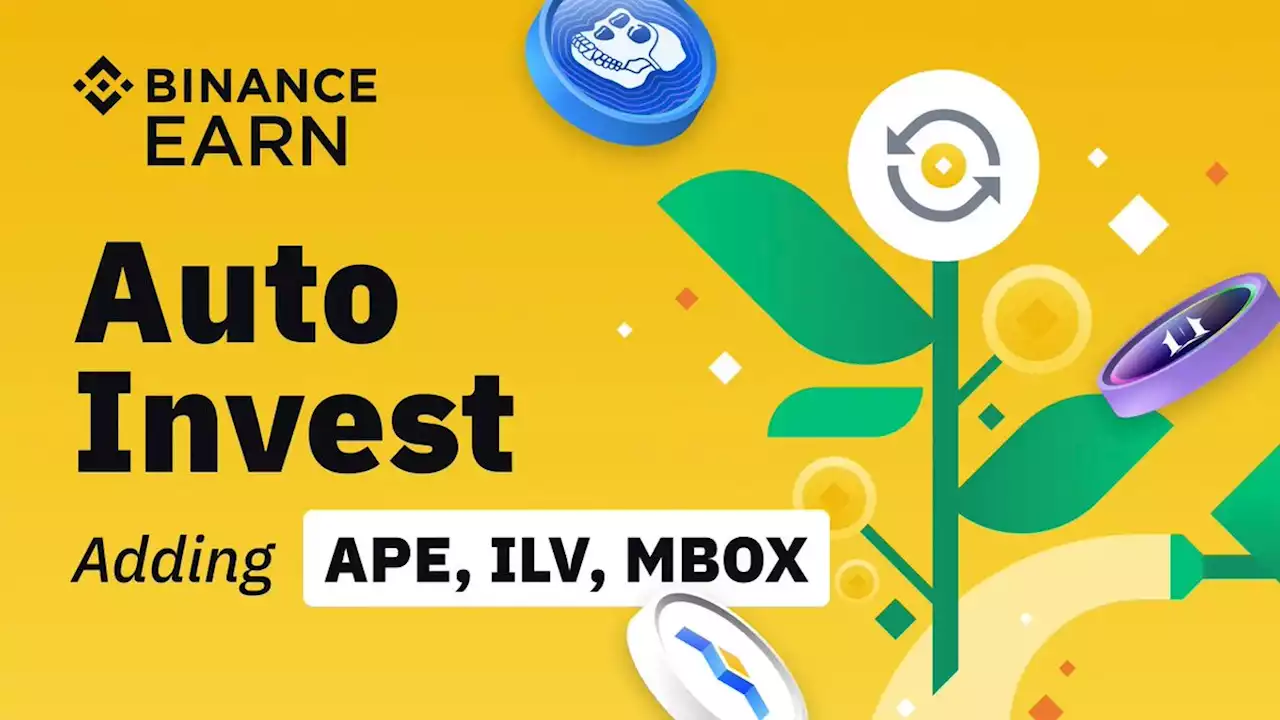 Auto-Invest Adding APE, ILV & MBOX | Binance Support