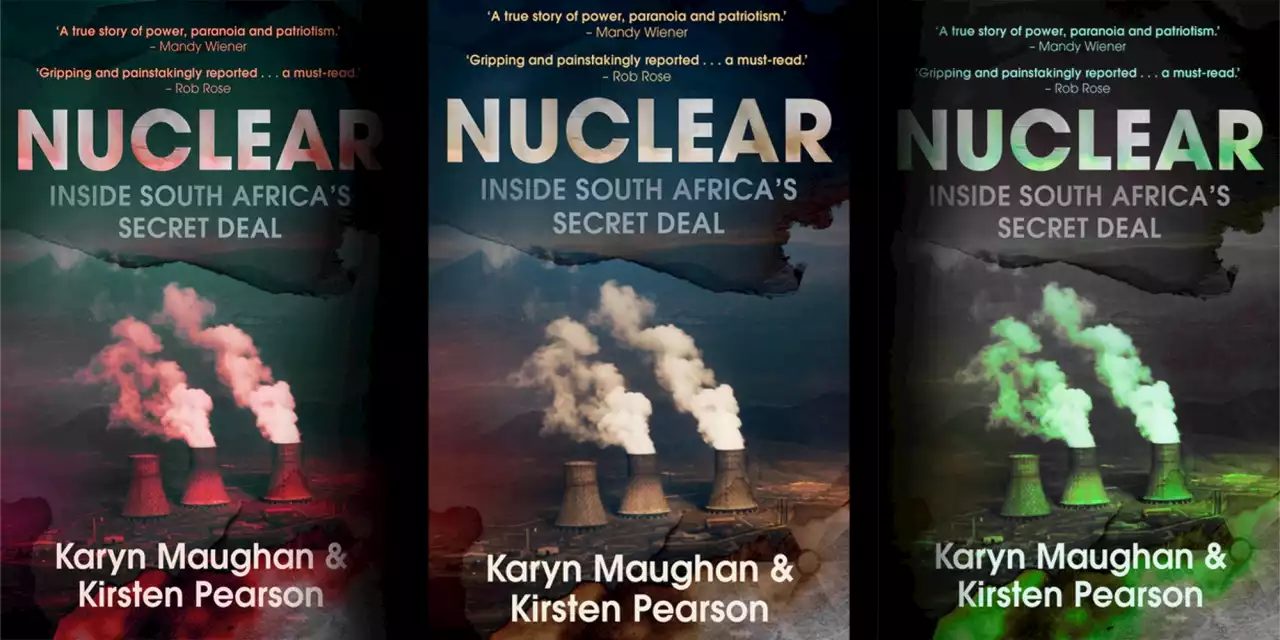 BOOK REVIEW: A poisoned chalice — South Africa’s never-ending nuclear option