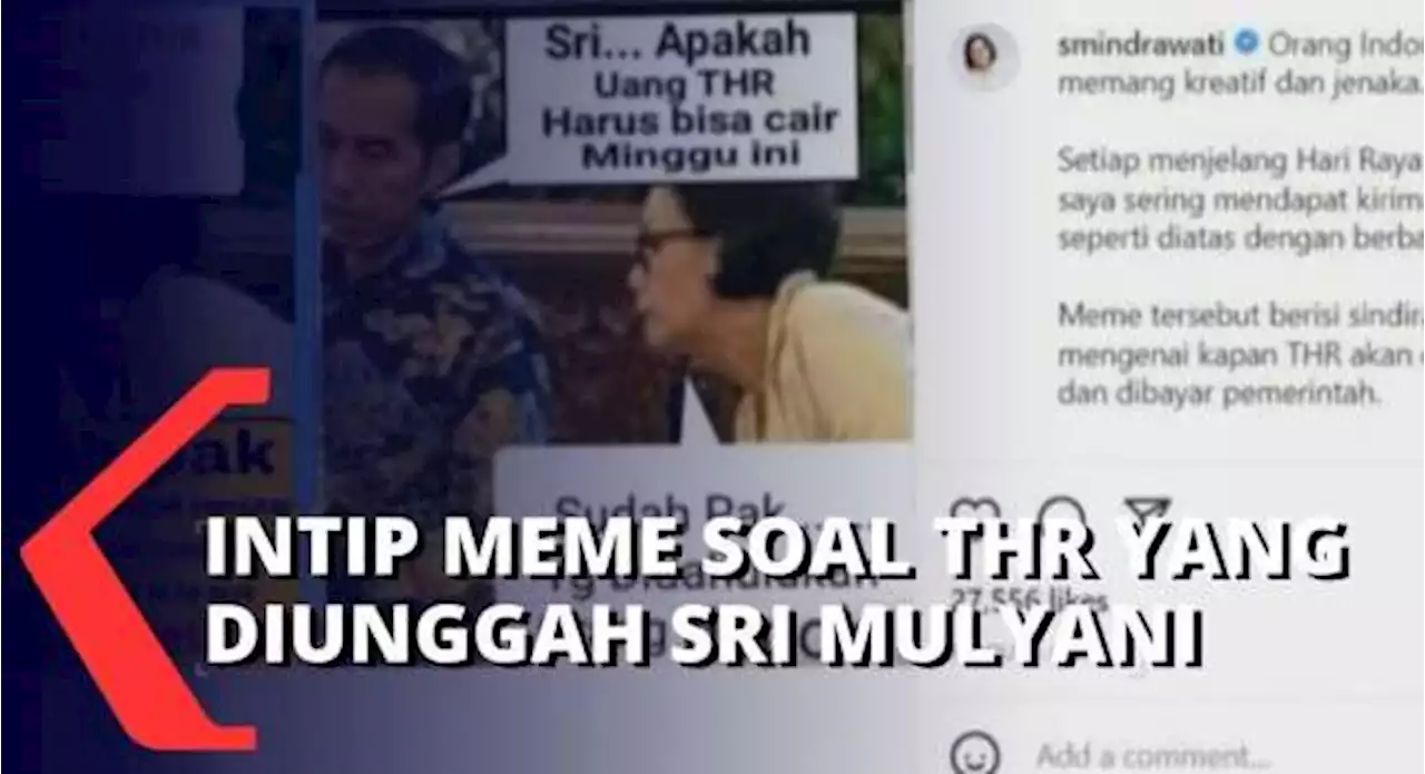 Intip Kocaknya Meme yang Diunggah Sri Mulyani, Ini Soal THR!