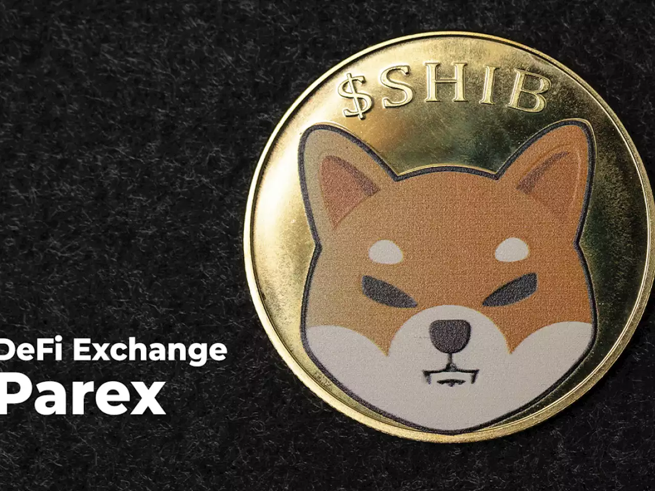 SHIB to List on DeFi Exchange Parex Tomorrow