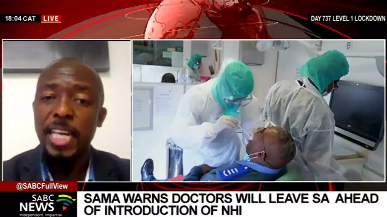 SA doctors and medical professionals will leave if NHI is introduced, SAMA warns