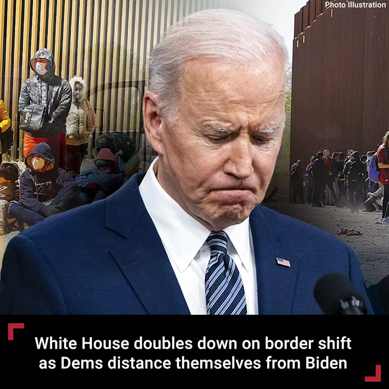 White House defends Title 42 termination as ‘return’ to immigration ‘standard’ as more Dems buck Biden