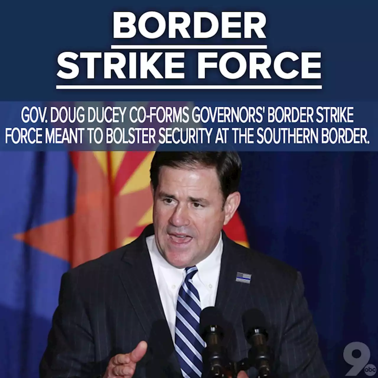 Ducey, 25 other GOP governors form Border Strike Force