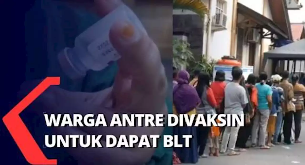 Warga Antre Vaksin covid-19 untuk Dapatkan BLT Minyak Goreng