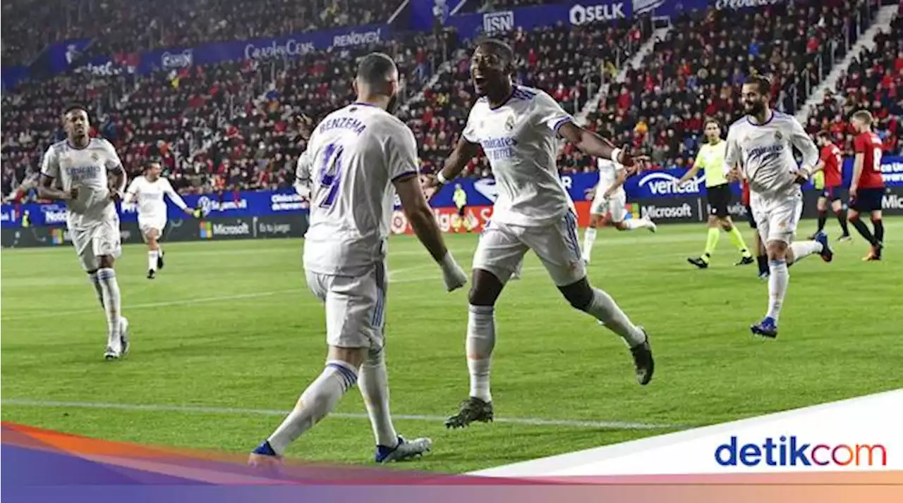 Osasuna Vs Real Madrid: Los Blancos Menang 3-1, Dekati Gelar Juara LaLiga