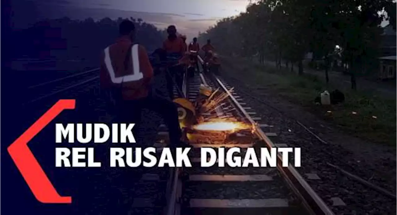 Jelang Masa Angkutan Mudik, PT KAI Daop 7 Madiun Ganti Rel Kereta Api