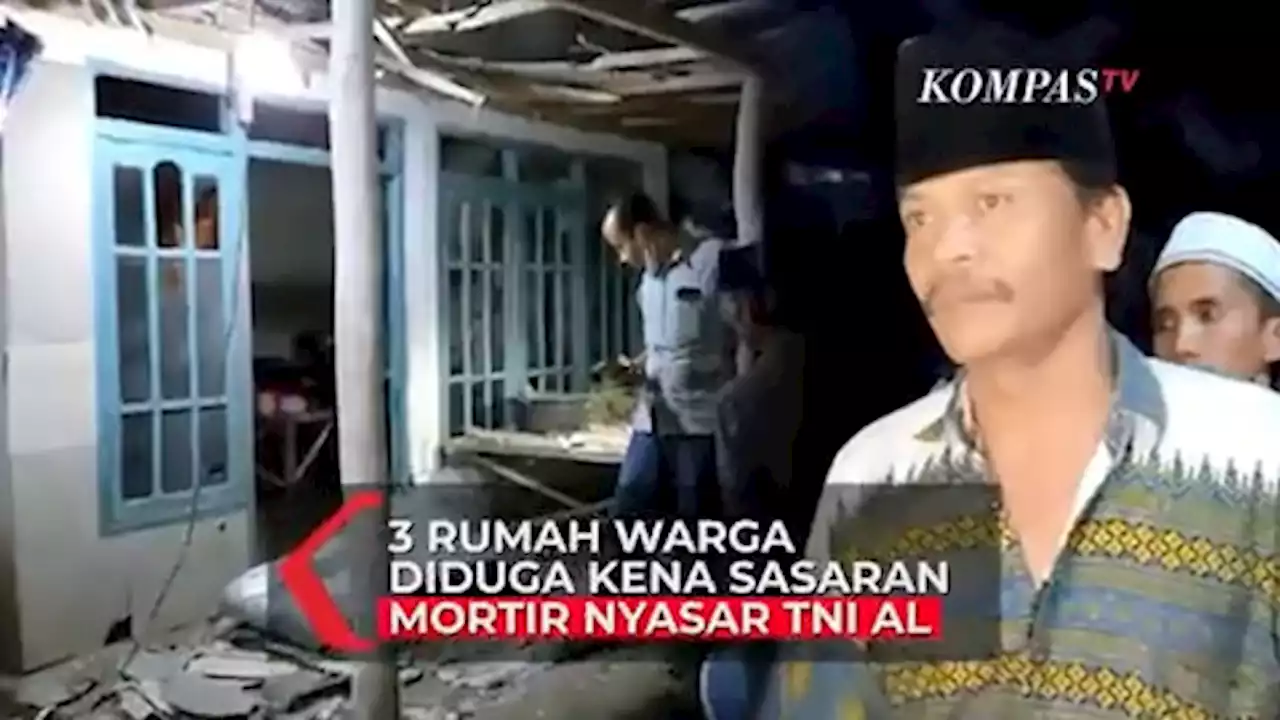 3 Rumah Warga di Pasuruan Diduga Kena Mortir Nyasar TNI AL