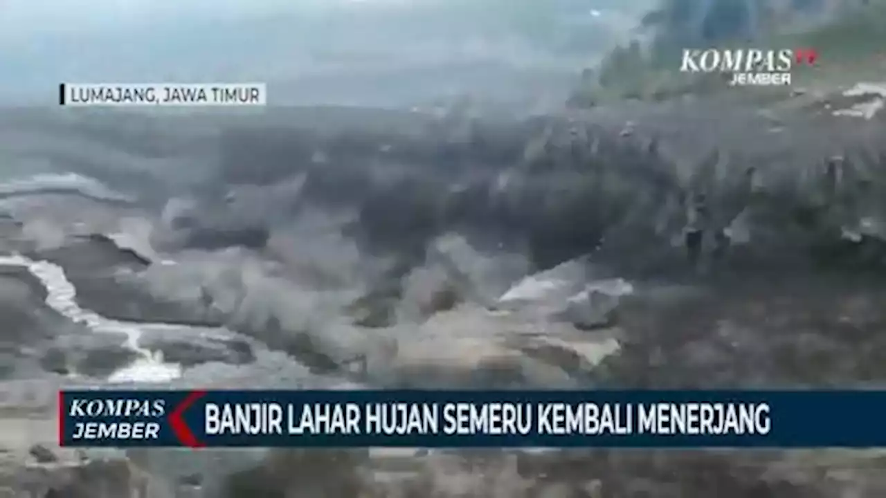 Banjir Lahar Hujan Semeru Kembali Menerjang, Jalan Tak Bisa Dilalui