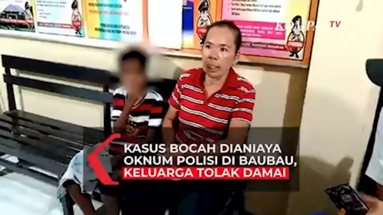 Tolak Berdamai, Pihak Keluarga Bocah yang Viral Dianiaya Polisi di Baubau Ingin Lanjutkan Kasus