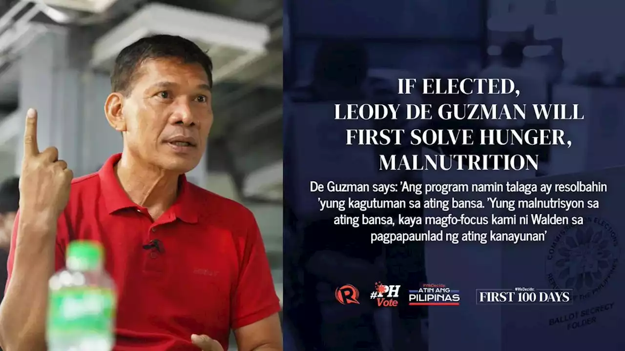 If elected, Leody de Guzman will first solve hunger, malnutrition