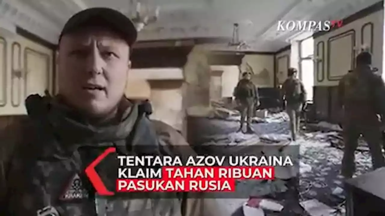 Tentara Azov Ukraina Klaim Tahan Ribuan Pasukan Rusia di Mariupol