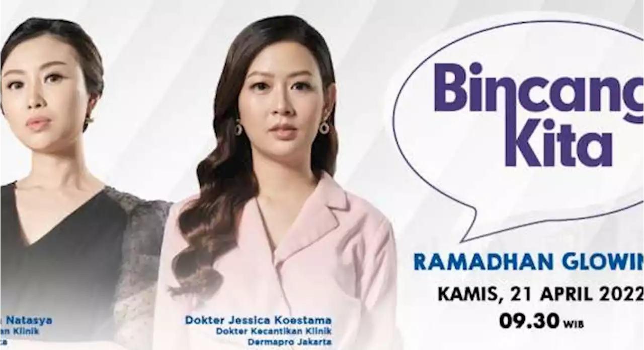 Tips Cantik Buat Ramadan Makin Glowing - BINCANG KITA