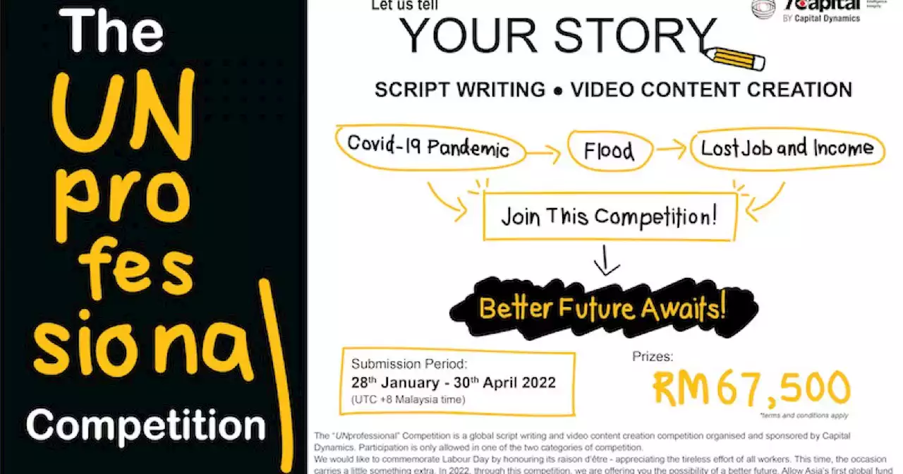 Capital Dynamics hosts global video and script-writing competitions, prizes worth RM67,500 to help Malaysians rebuild their savings | Malay Mail