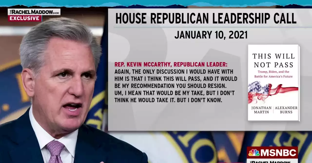 Audio contradicts McCarthy's denial that he said he would recommend that Trump resign