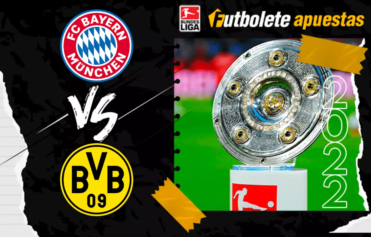 Pronósticos: Bayern Munich vs Borussia Dortmund | Predicciones y apuestas Bundesliga | Futbolete Apuestas