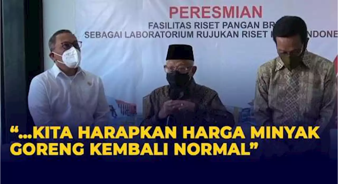 Kata Wapres Ma ruf Amin soal Penetapan Tersangka Korupsi Minyak Goreng