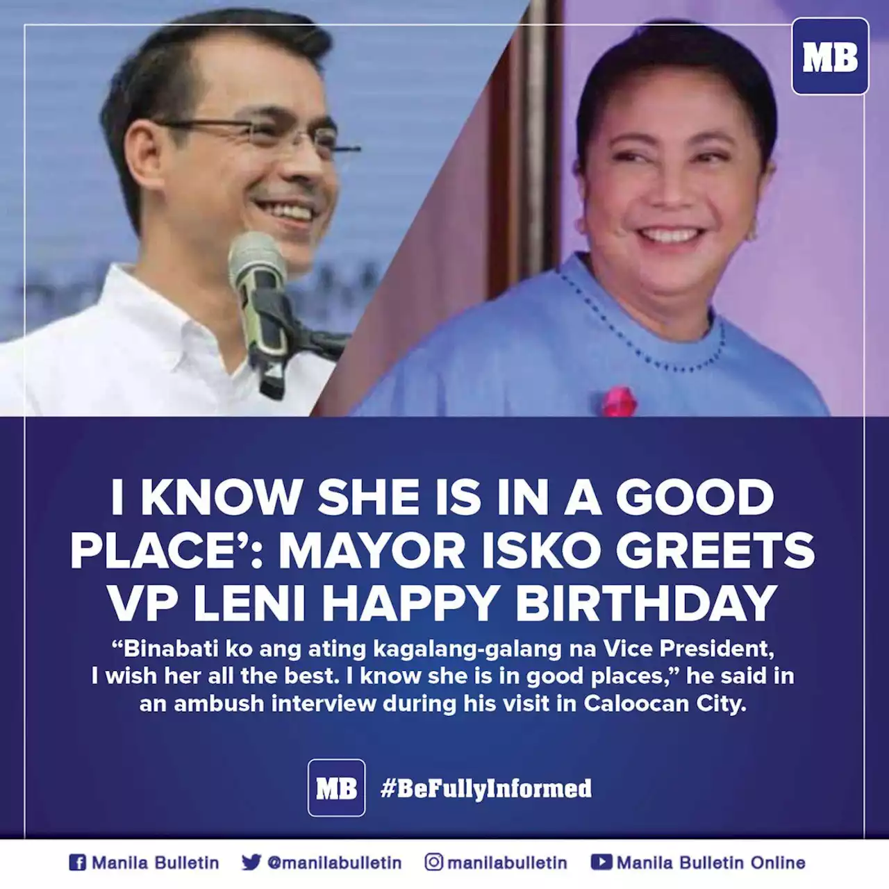 I know she is in a good place’: Mayor Isko greets VP Leni happy birthday