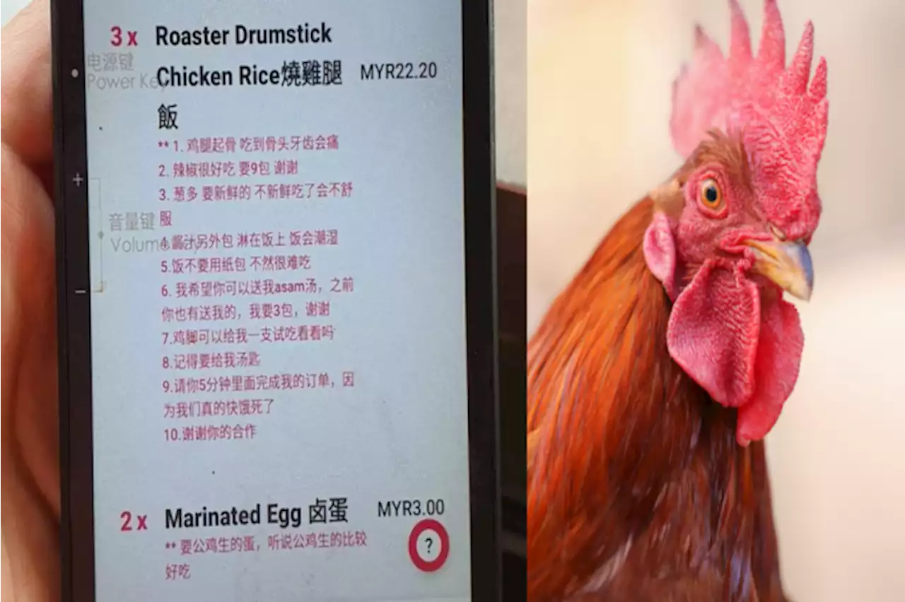 Customer in M'sia sends most 'entitled' food order ever, including a request for 'rooster eggs'