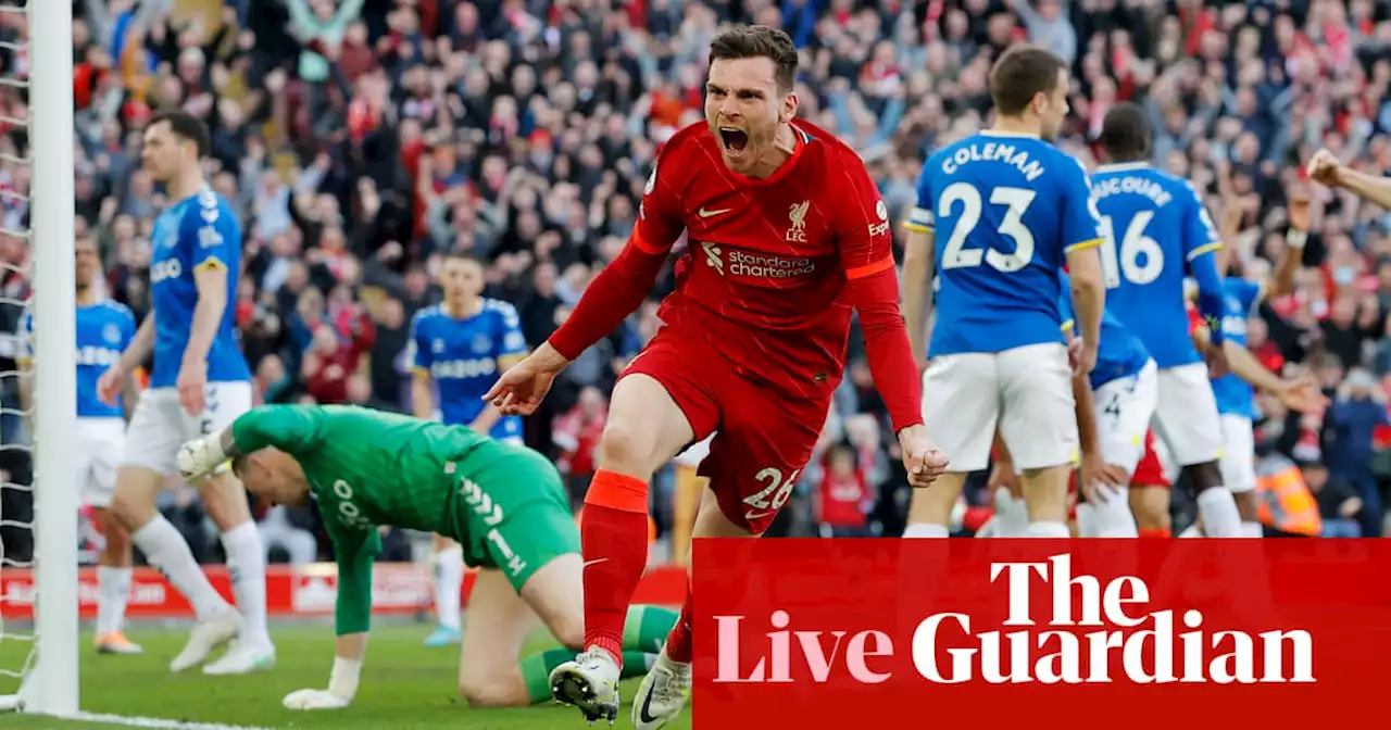 Liverpool 2-0 Everton: Premier League – as it happened